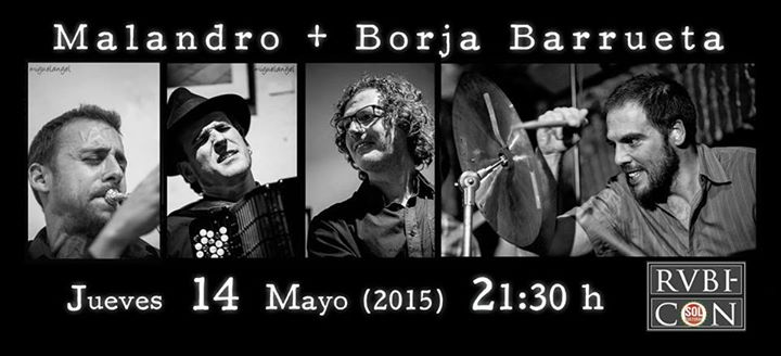 Concierto de Malandro + Borja Barrueta en el Rvbicón en Santander