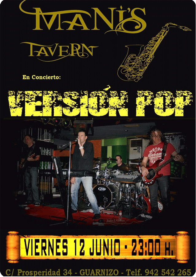 Concierto de Versión Pop en el Mani´s Tavern de Guarnizo