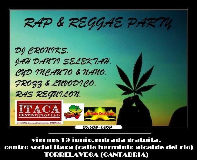 Fiesta Rap y Reggae en el centro social ítaca de Torrelavega