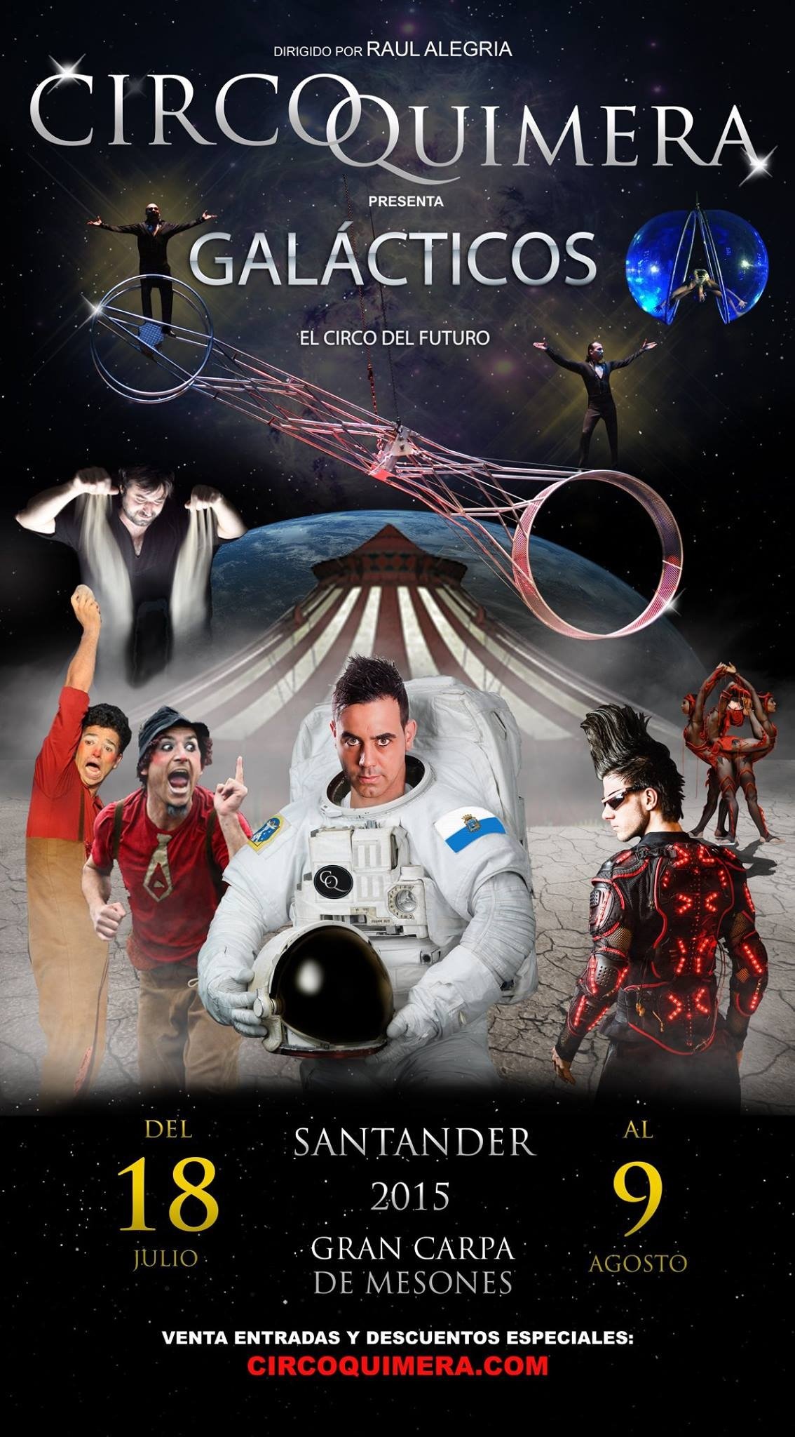 Circo Quimera, Galácticos, en Santander