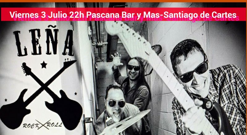 Concierto de Leña al rock en Pascana Bar y más