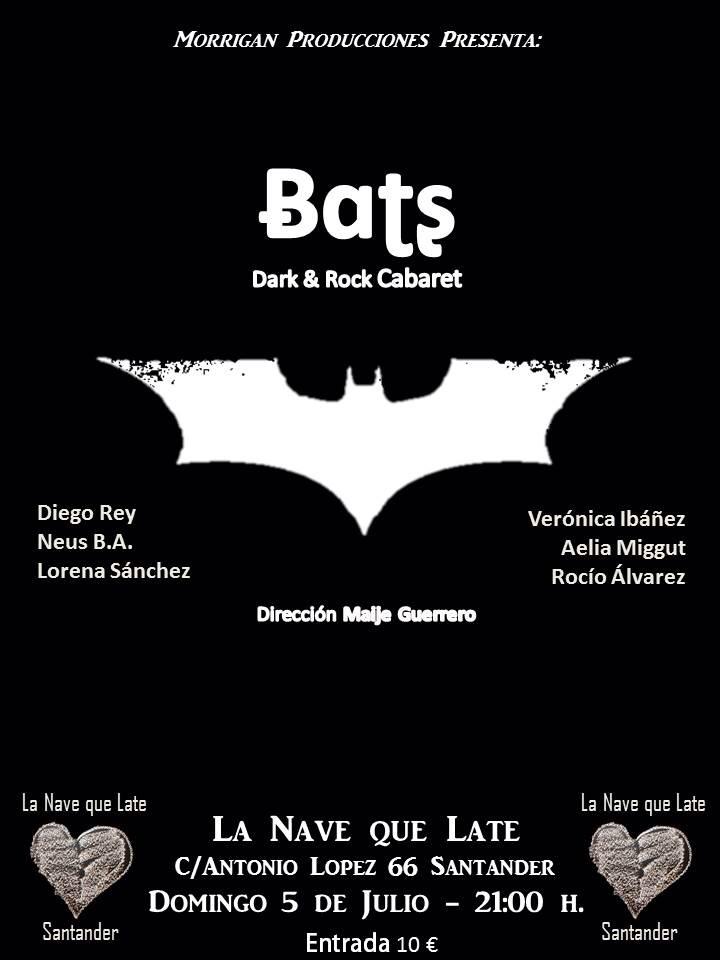 Dark & Rock Cabaret BATS en La Nave Q Late en Santander