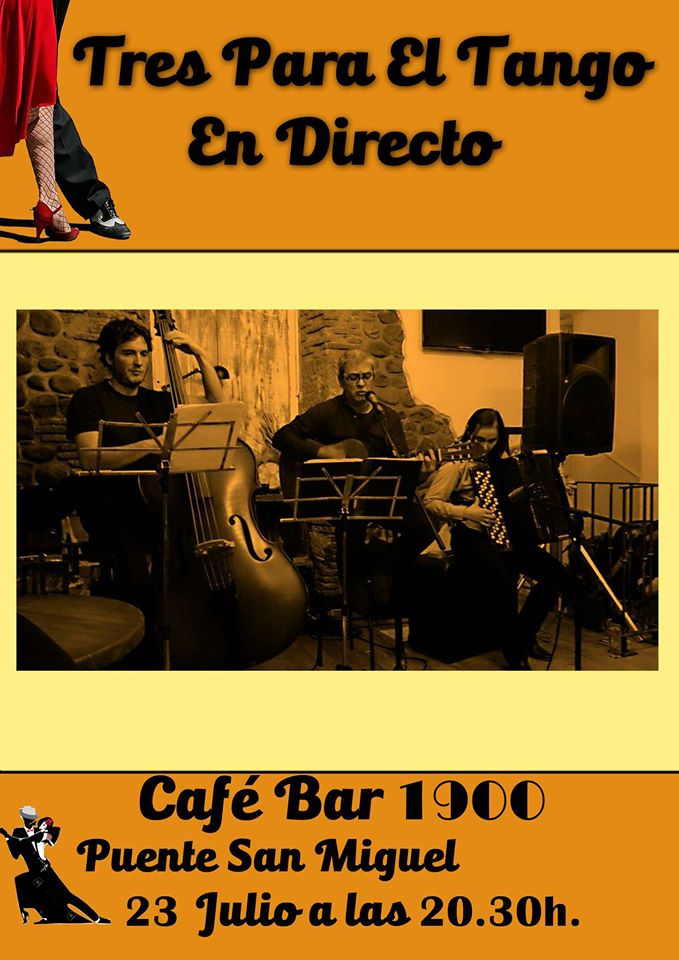 Concierto de Tres para tango en el 1900 de Puente San Miguel