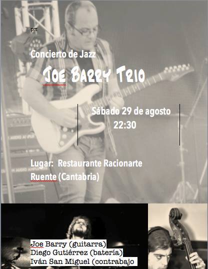 Concierto de Jazz de Joe Barry en Ruente