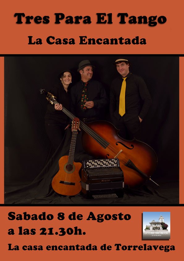 Concierto de Tres Para el Tango en La Casa Encantada de Torrelavega