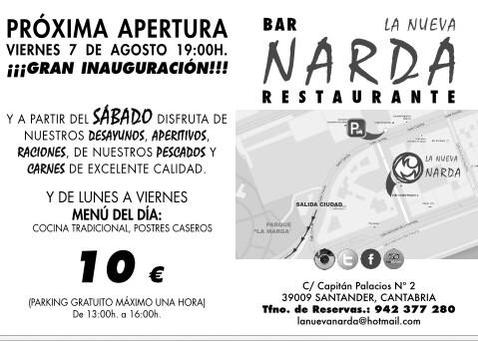 Inaguración de la Nueva Narda en Santander