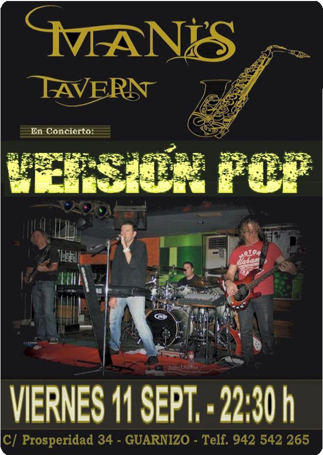 Concierto de Versión Pop en el Mani´s Tavern de Guarnizo