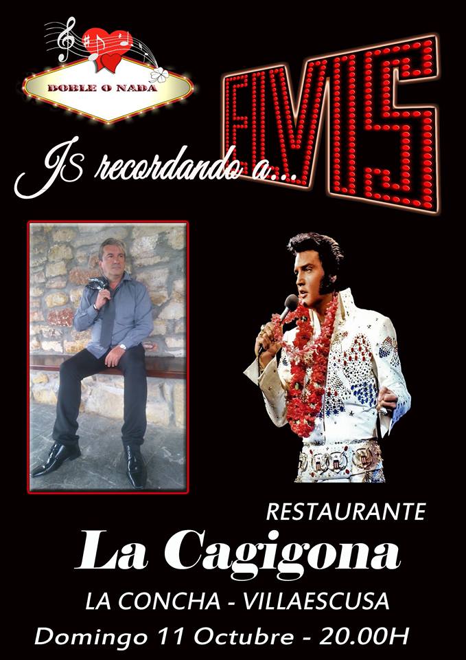 Concierto de Doble o Nada y Recital a Elvis en Villaescusa