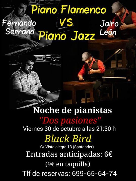 Concierto piano flamenco y piano jazz en el Black Bird de Santander