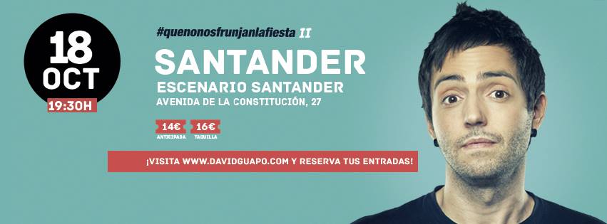 Monólogo de David Guapo en Santander