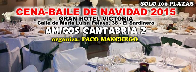 Cena de Navidad y Baile en el Hotel Victoria de Santander