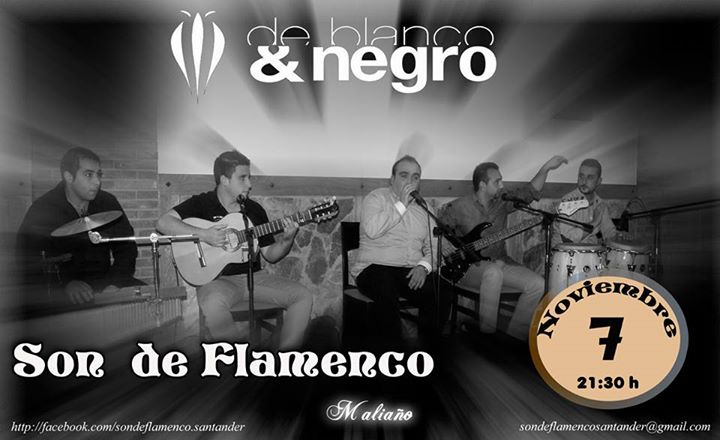 Concierto de Son de Flamenco en De Blanco y Negro en Maliaño