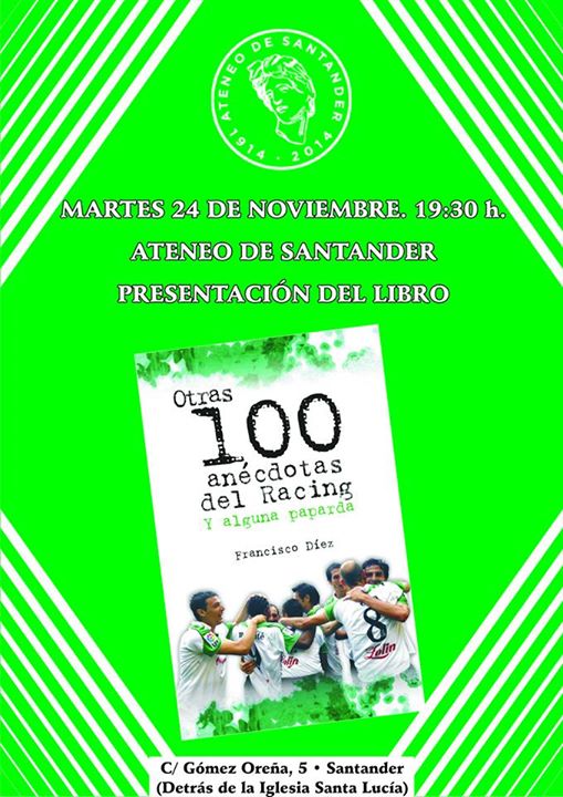 Presentación del libro 100 Anécdotas del Racing en Santander