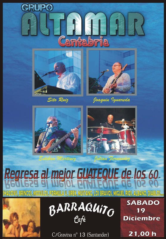 Actuación del grupo ALTAMAR en El Barraquito en Santander