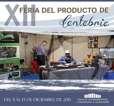 XXII feria del producto de Cantabria 2015 en Santander