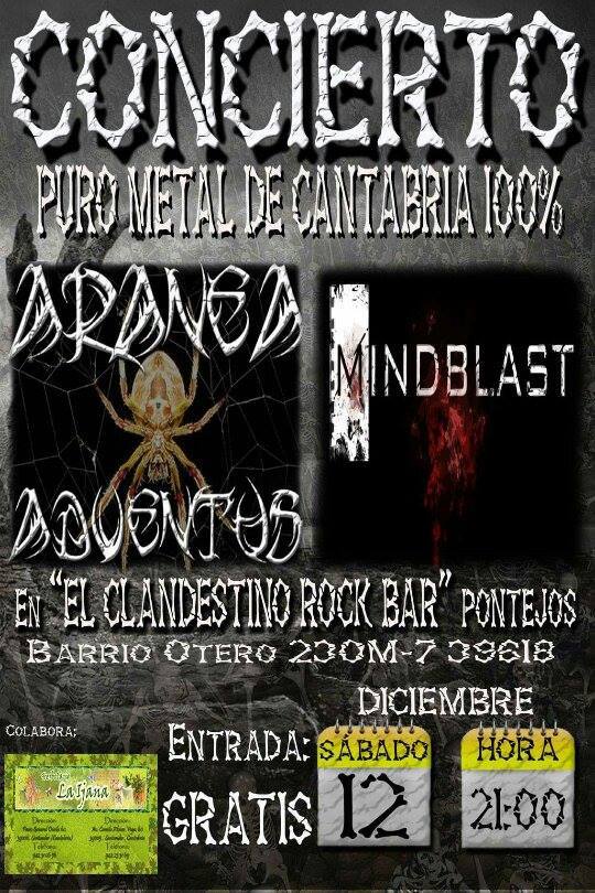 Concierto de Aranea Adventus y Mindblast en Clandestino Rock en Pontejos