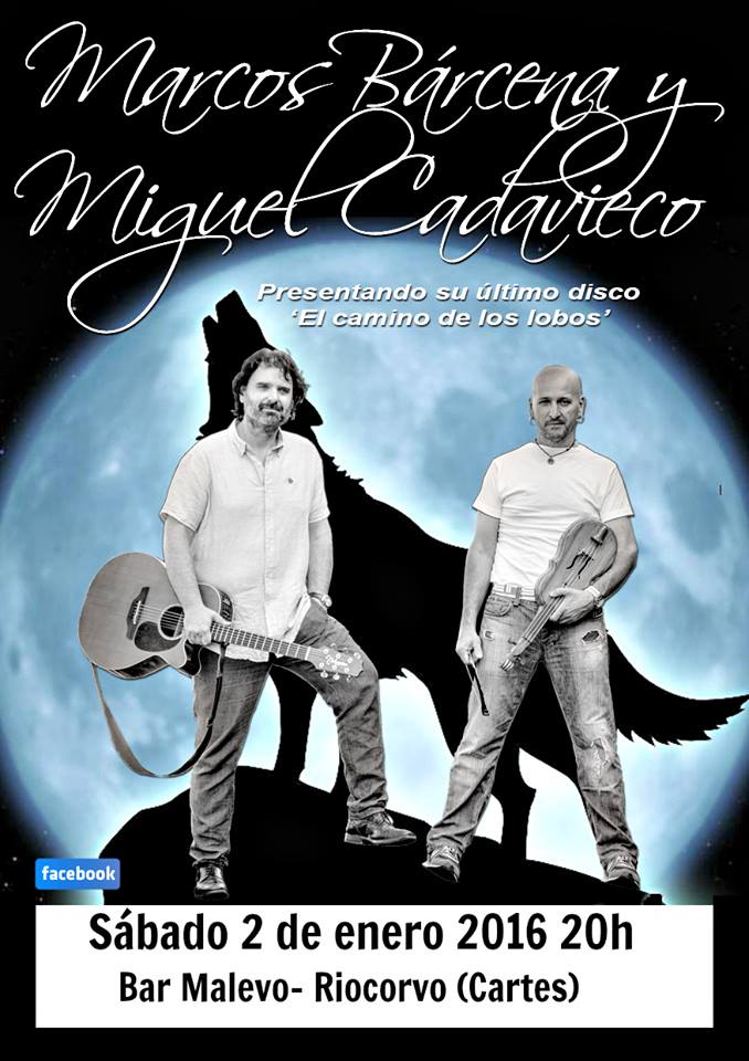 Concierto de Marcos Bárcena y Miguel Cadavieco en el Malevo de Riocorvo