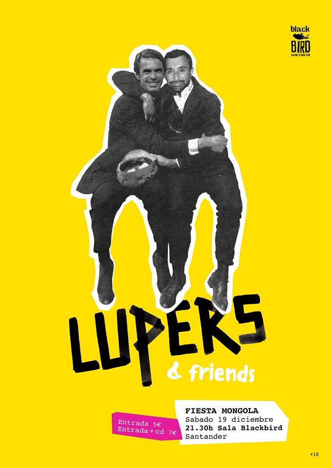 Concierto de The Lupers y Fiesta Mongola en el Black Bird de Santander