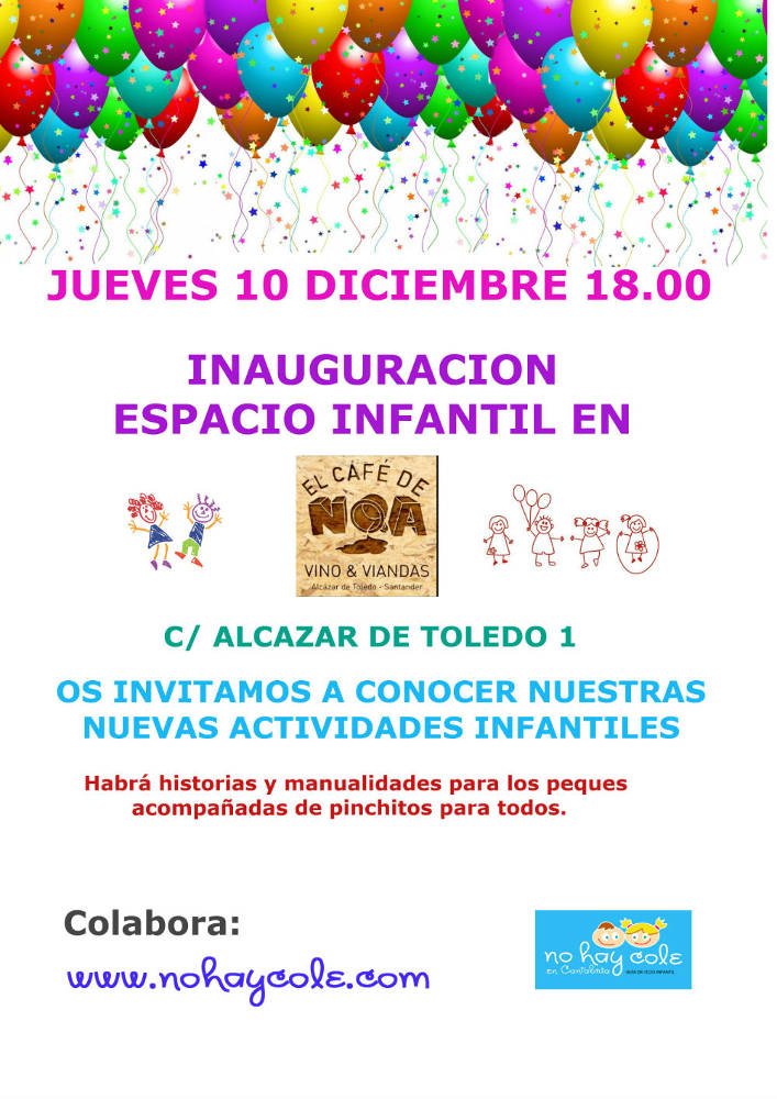 Inauguración del nuevo espacio infantil en el Café de Noa de Santander