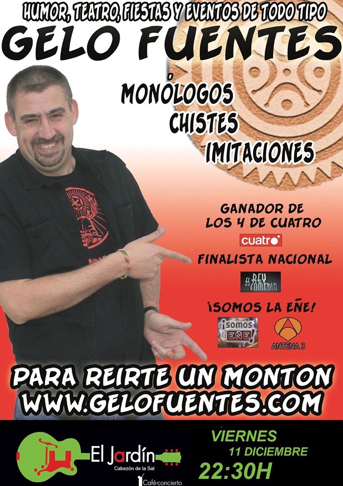 Monólogo de Gelo Fuentes en El Jardín de Cabezón de la Sal