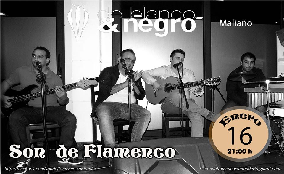 Concierto de Son de Flamenco en De Blanco y Negro en Maliaño