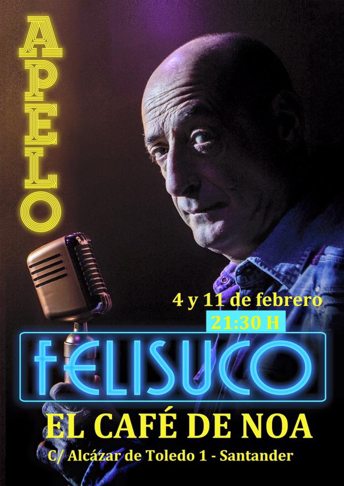 Monólogo de Felisuco en El Café de Noa en Santander