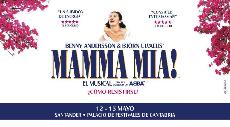 Mamma Mia el Musical en el Palacio de Festivales de Santander