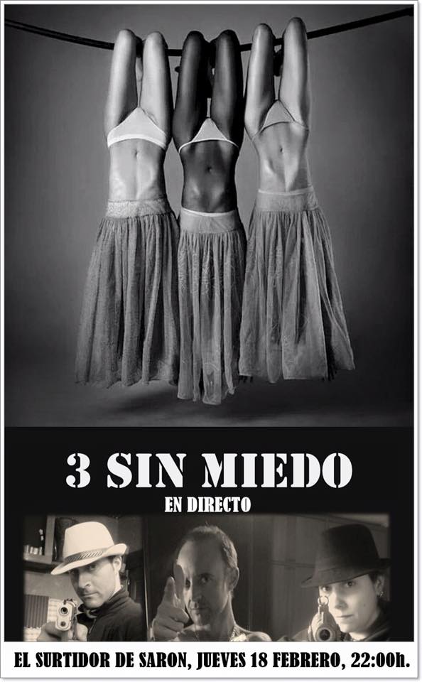 Concierto de 3 Sin Miedo en el Surtidor de Sarón