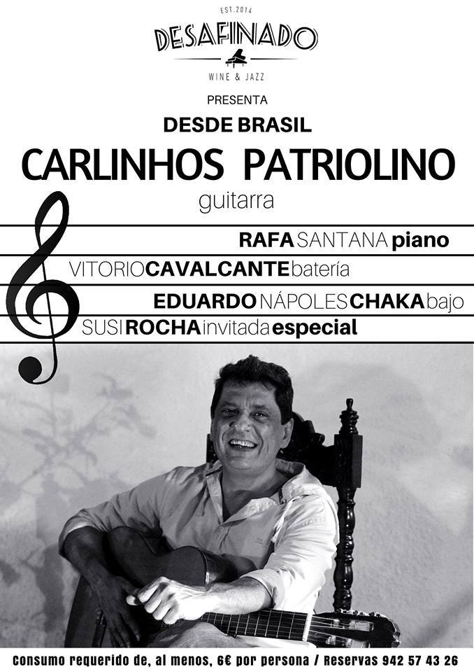 Concierto de Carlinhos Patriolino en Desafinado en Liencres