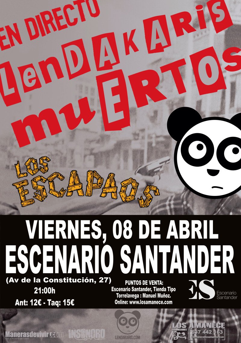 Concierto de Lendakaris Muertos en Escenario Santander