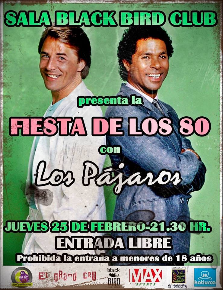 Concierto de Los Pájaros y Fiesta de los 80 en el Black Bird en Santander