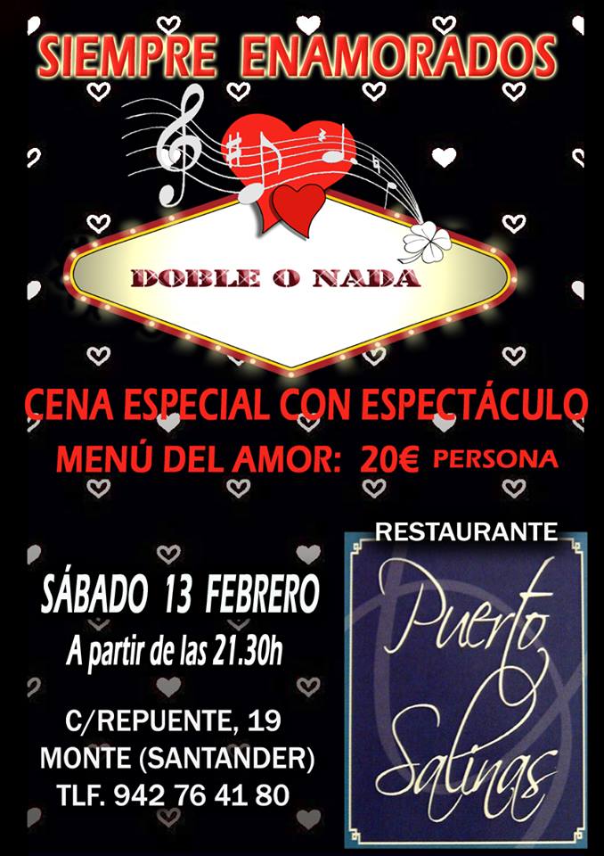 Concierto y cena de San Valentín en puerto Salinas de Monte
