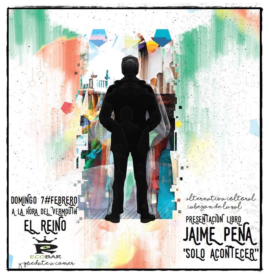 Presentación del Libro Solo Acontecer en el Reino de Cabezón de la Sal