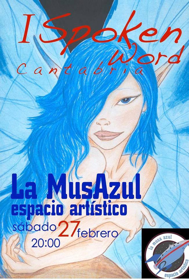 Trae tu Arte a Spoken Word Cantabria en La Musa Azul de Santander