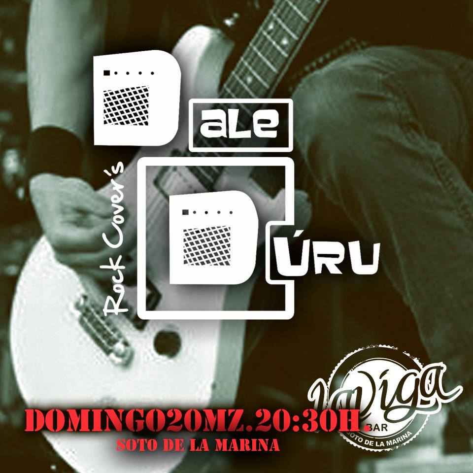 Concierto de Dale Duru en La Viga en Soto de la Marina