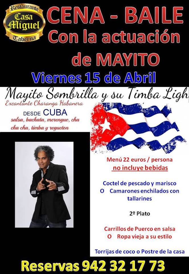 Cena, Baile y concierto de Mayito en Casa Miguel en Santander