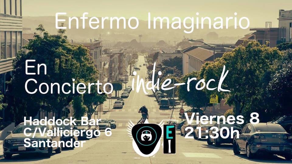 Concierto de Enfermo Imaginario en el Haddock en Santander