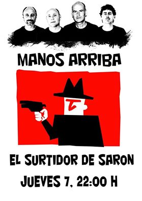 Concierto de Manos Arriba en el Surtidor de Saron