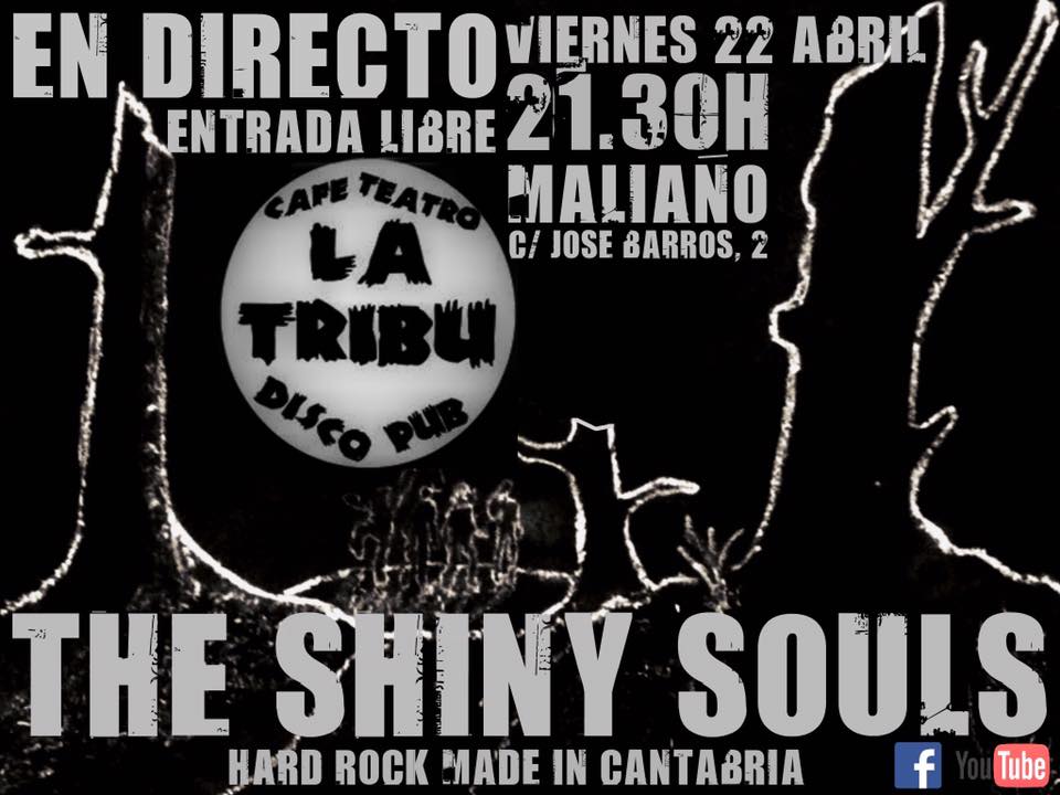 Concierto de The Shiny Souls en la Tribu en Maliaño