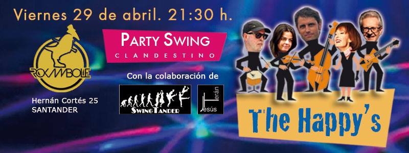 Fiesta Party Swing con The Happy´s en el Rocambole en Santander