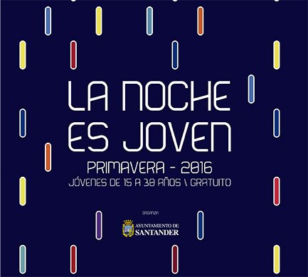 La Noche es Joven en Santander 2016