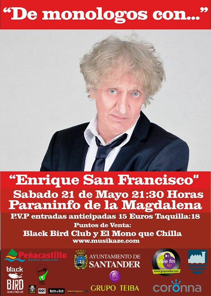 Monologo de Quique San Francisco en Santander