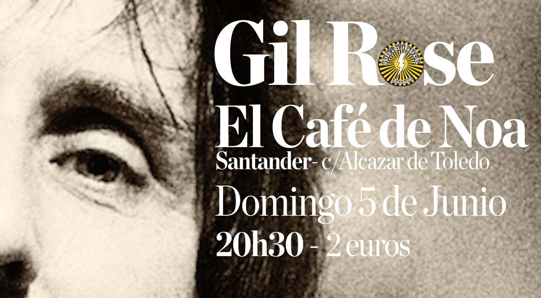 Concierto de Gil Rose en el Cafe de Noa en Santander