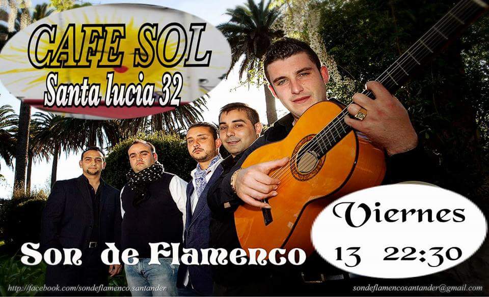 Concierto de Son de Flamenco en el Cafe Sol de Santander