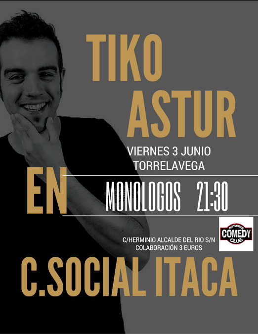 Monologo de Tiko Astur en Itaca en Torrelavega