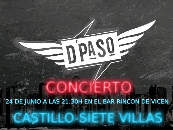 Concierto de D´Paso en el Rincon de Vicen en Castillo