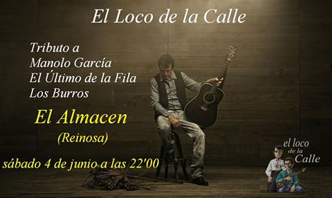 Concierto de El Loco de la Calle en el Almacen de Reinosa