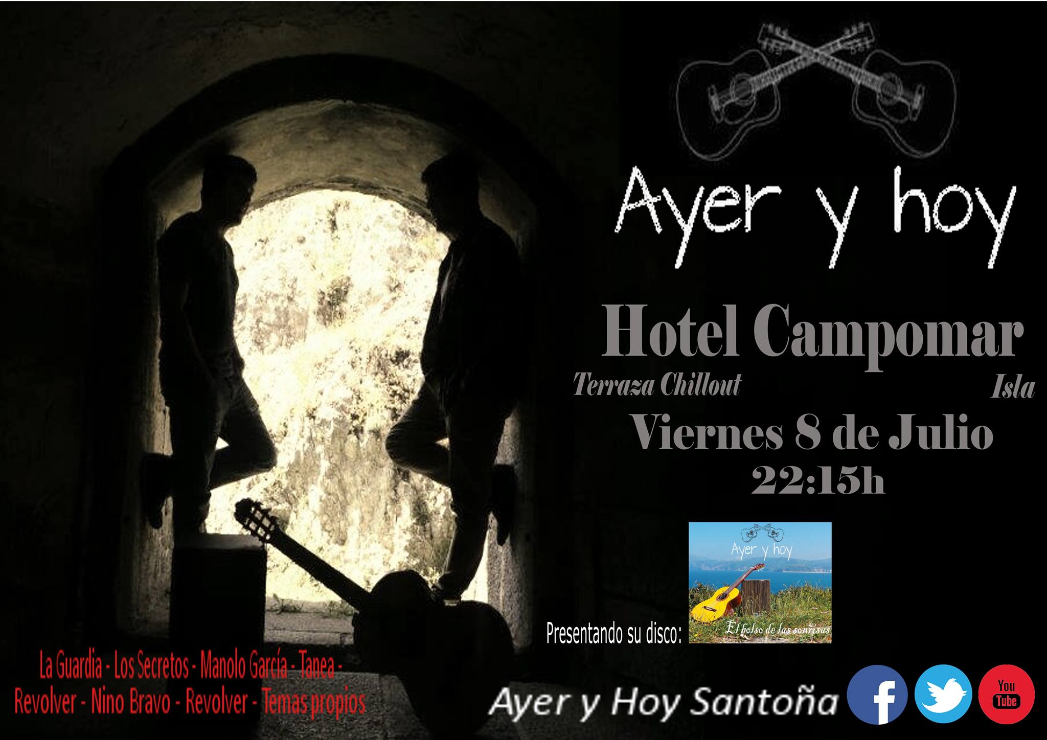 Concierto de Ayer y Hoy en el hotel Campomar de Isla