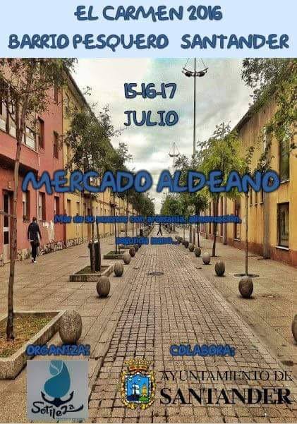 Mercado aldeano en el Bº Pesquero en Santander 2016