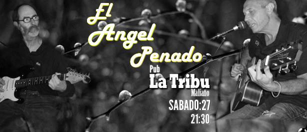 Concierto de Angel Penado en La Tribu de Maliaño